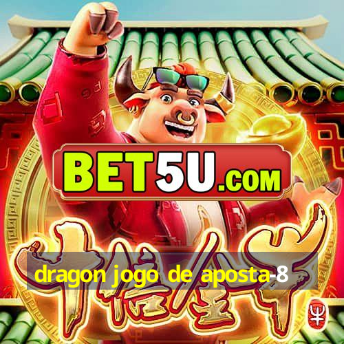 dragon jogo de aposta